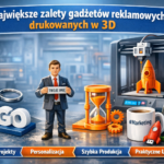 Największe zalety gadżetów reklamowych drukowanych w 3D